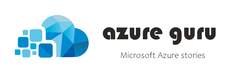 Azure Guru - Microsoft Azure stories from Cloud Architects